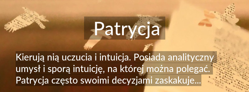 Znaczenie imienia Patrycja