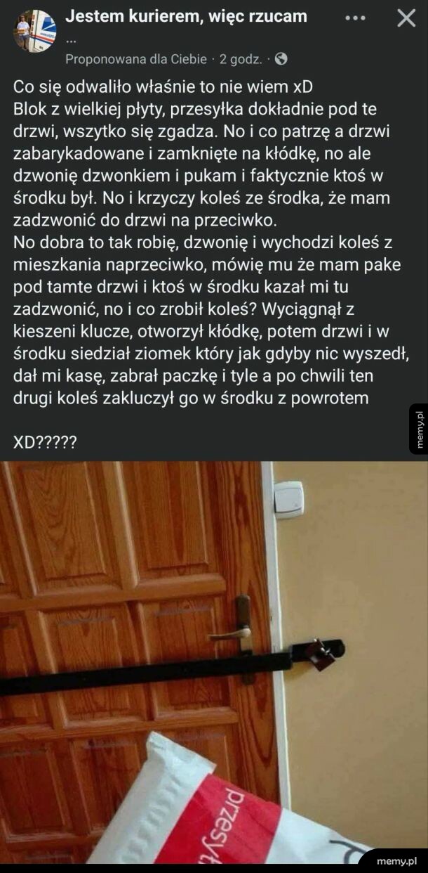 Kurier opowiada o zabawnych perypetiach związanych z dostawą.
