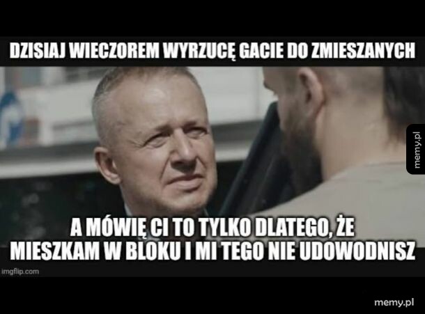 Nie powstrzymasz mnie, robię porządki w szafie