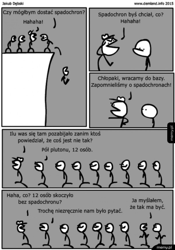 Myślałem, że tak ma być!
