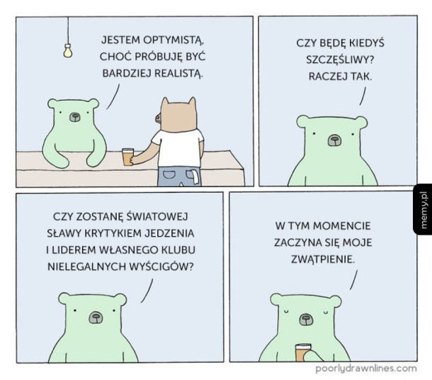 Jestem optymistą