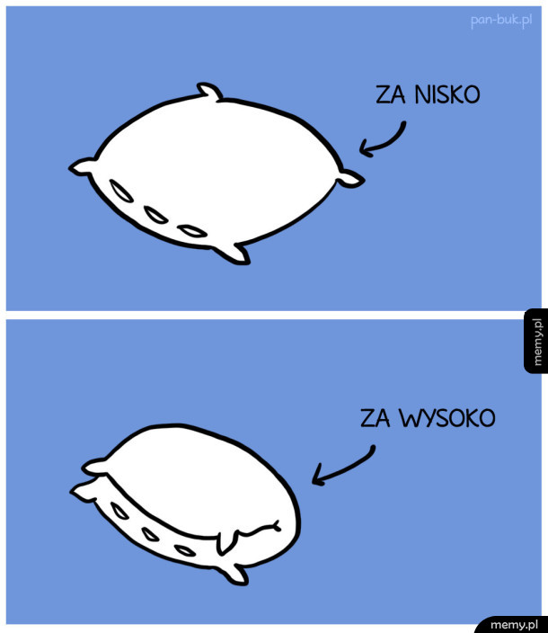 Poduszki są źle zrobione