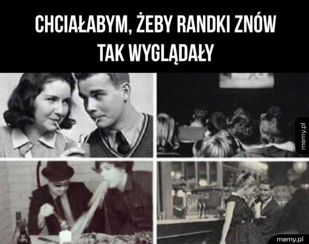 Kiedyś to było