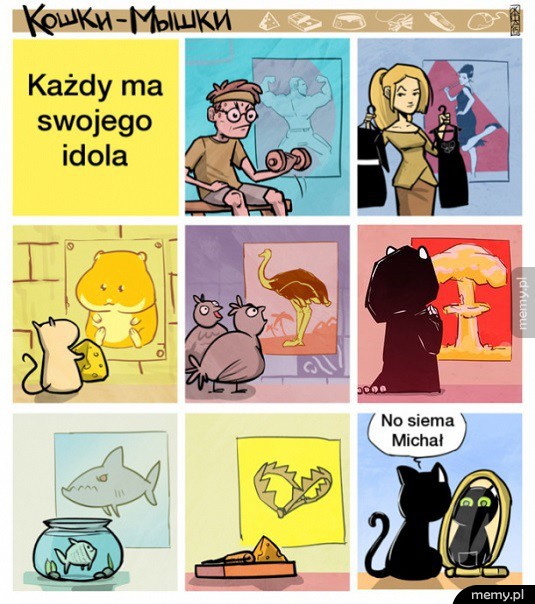 Każdy ma swojego idola