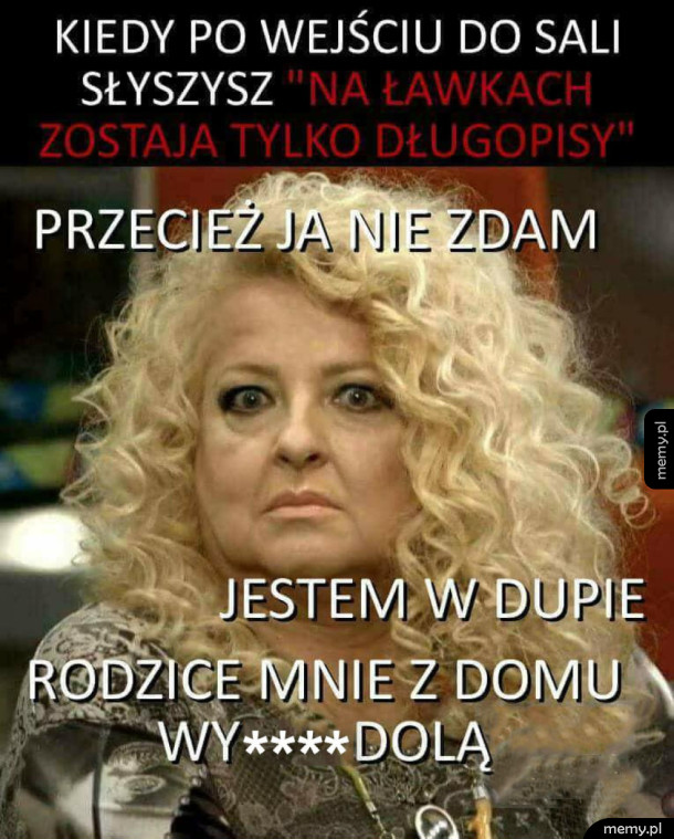 Każdy z nas to przeżył