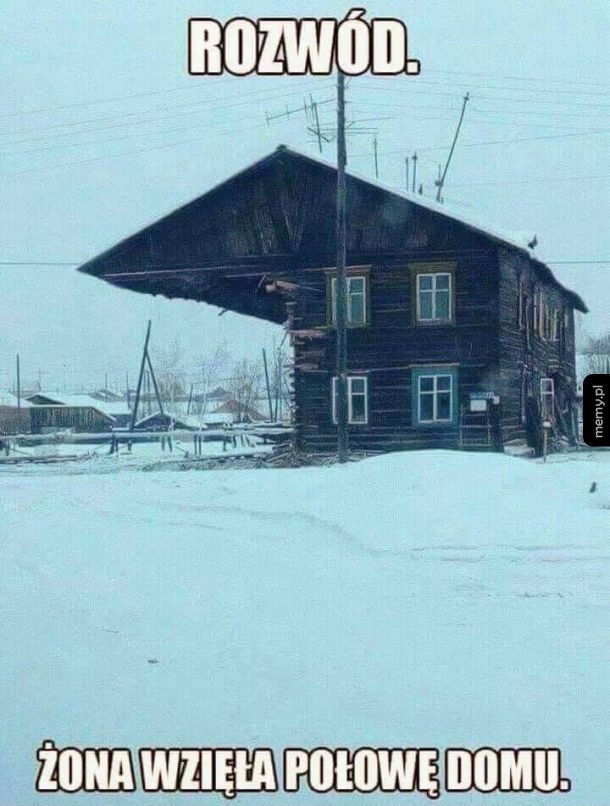 Żona zabrała połowę domu