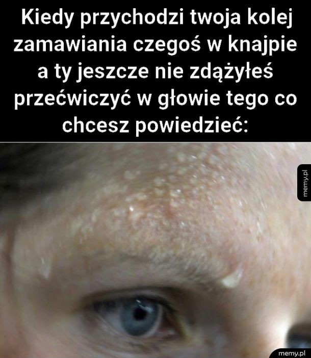 Kiedy przychodzi twoja kolej