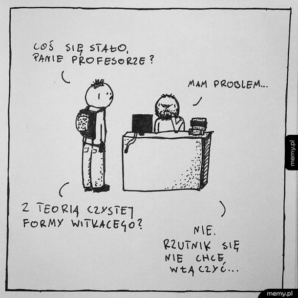 Profesor ma problem