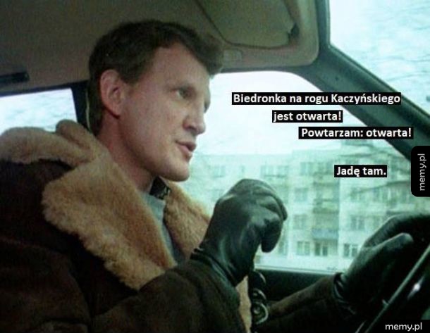 Jadę tam, Jadę tam