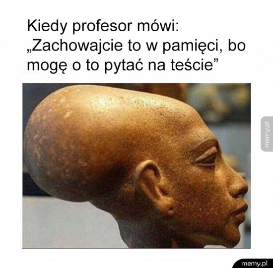 Mam to w pamięci