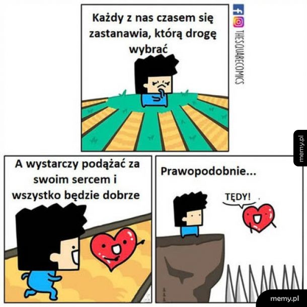 Podążaj za sercem