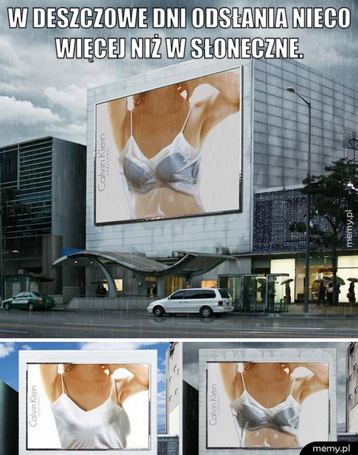 Billboard Calvina Kleina zmienia wygląd w zależności od pogody.