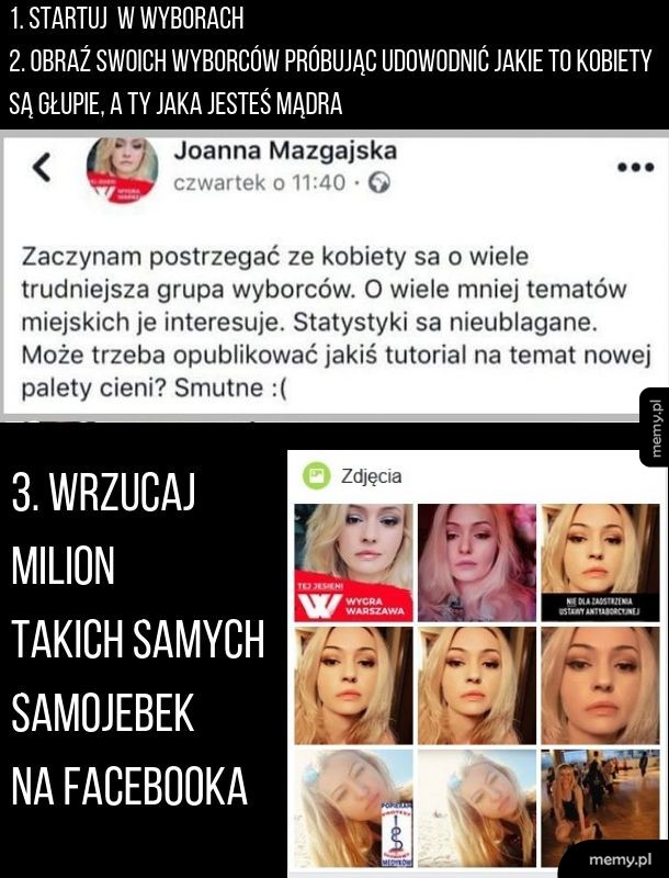 Te kobiety to tylko się sobą interesują!