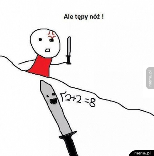 Tępy nóż