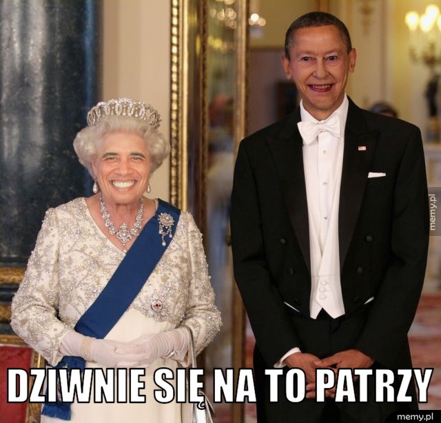  Dziwnie się na to patrzy.