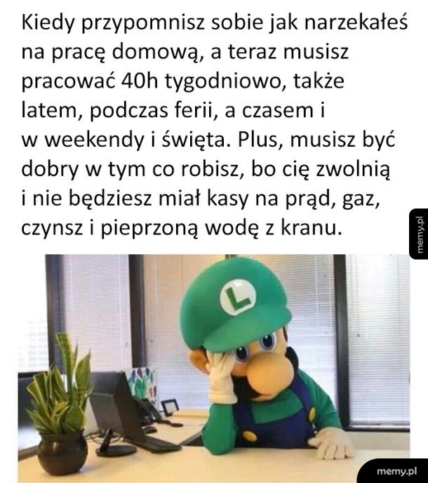 Chciałbym mieć teraz tamte problemy