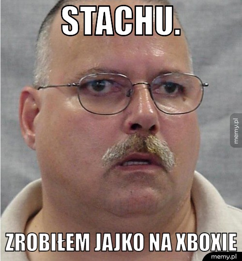 STACHU.  ZROBIŁEM JAJKO NA XBOXIE
