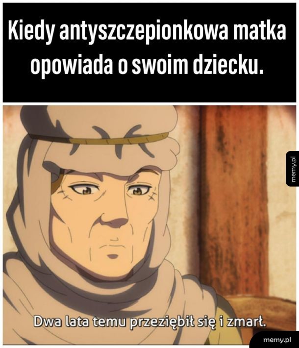 Memy o antyszczepach zawsze młode