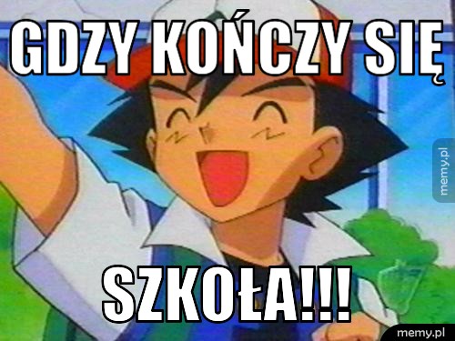 Gdzy kończy się  SZKOŁA!!!