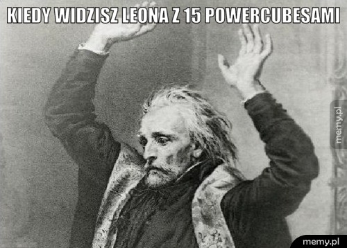 KIEDY WIDZISZ LEONA Z 15 POWERCUBESAMI