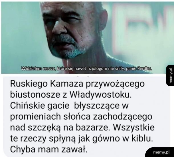 Jak łzy w deszczu...