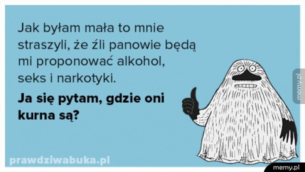Jak byłam mała