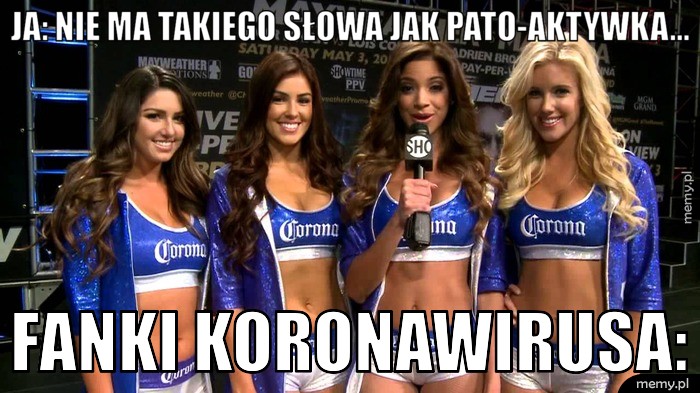 Ja: Nie ma takiego słowa jak pato-aktywka... Fanki koronawirusa: