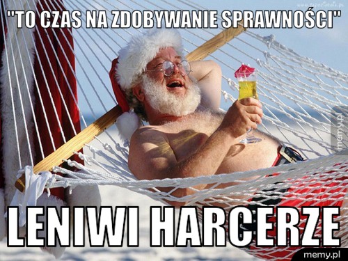 "to czas na zdobywanie sprawności" leniwi harcerze