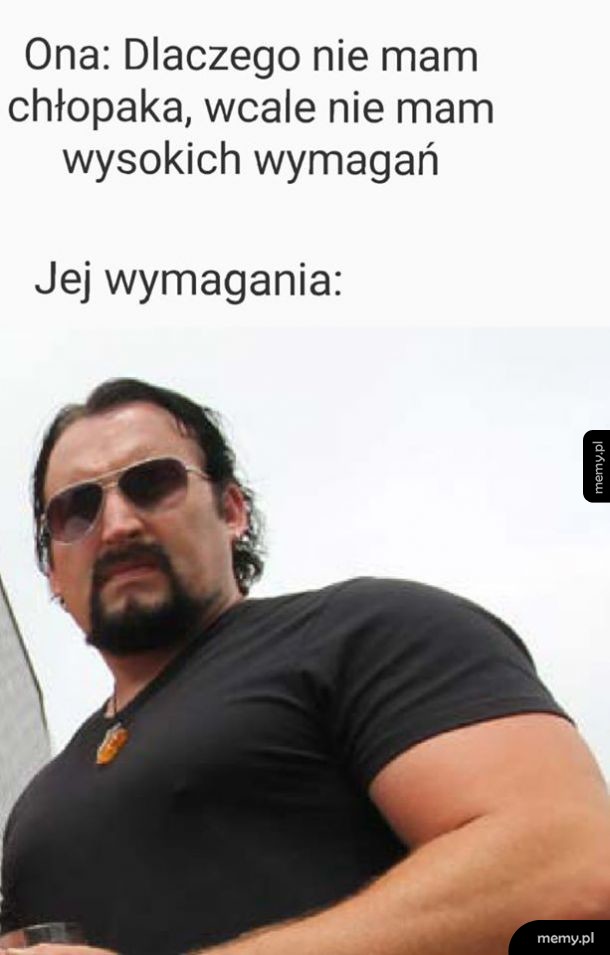 Wysokie wymagania