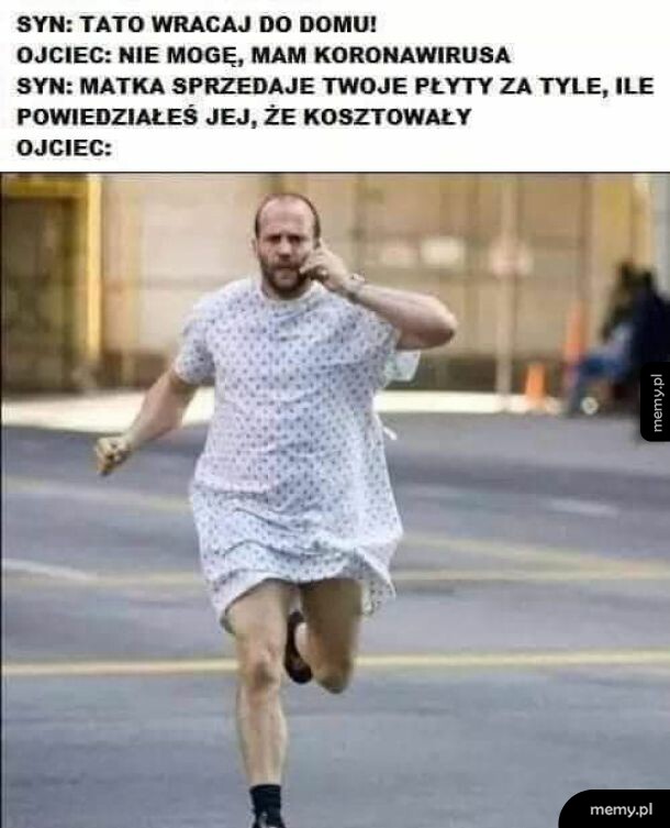 Mój stary na kwarantannie