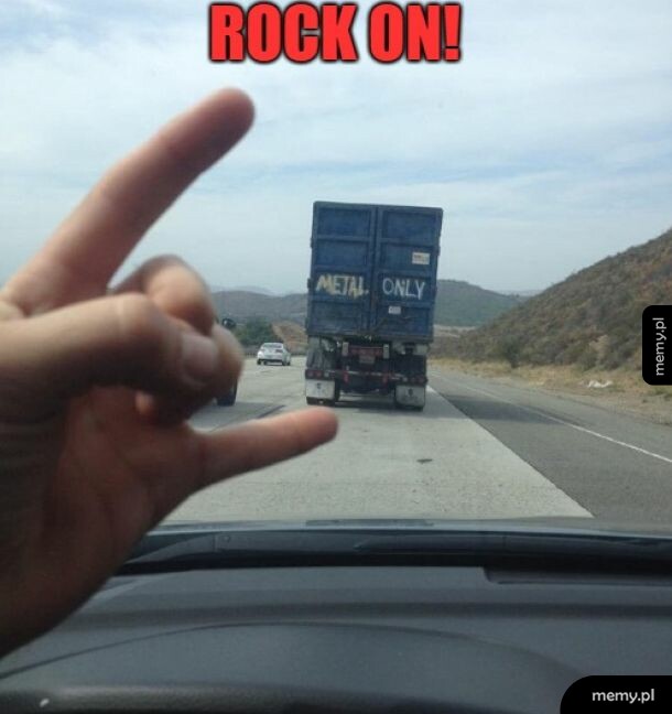 Rock on