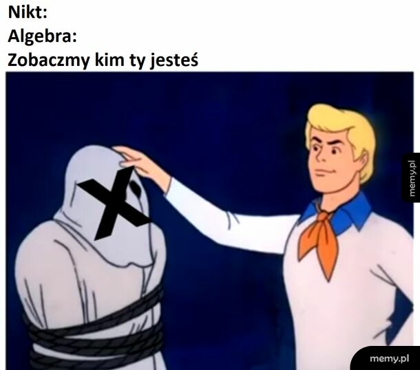X^2 = coś tam, coś tam.