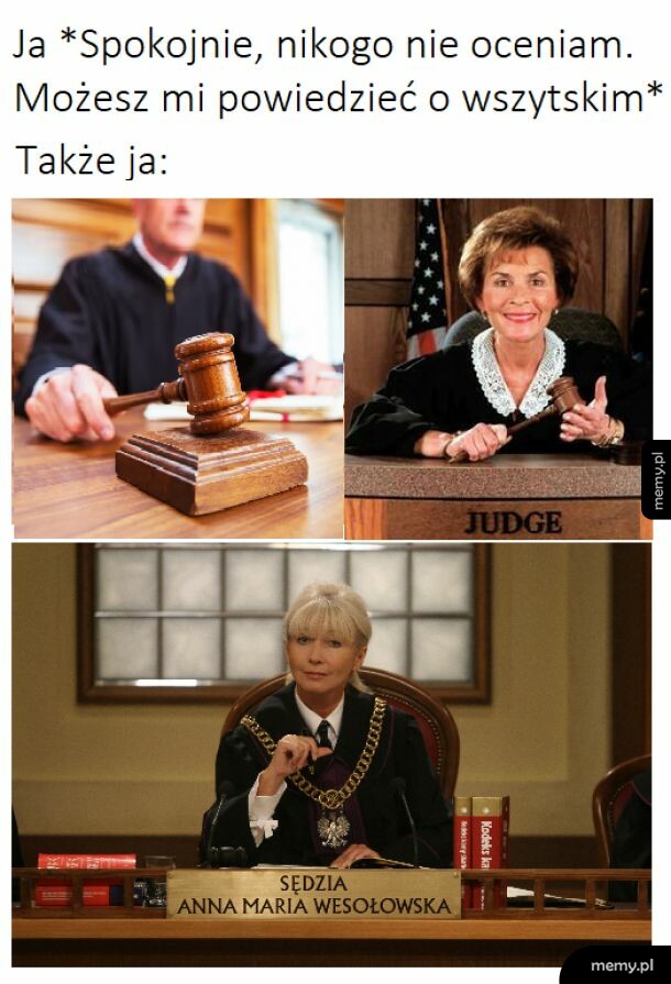 "Nikogo nie oceniam"