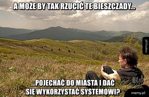 Te Bieszczady...