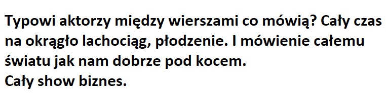 Machloje, sztuka wojny a potem pokój i jebanie pod kocem na okrągło.