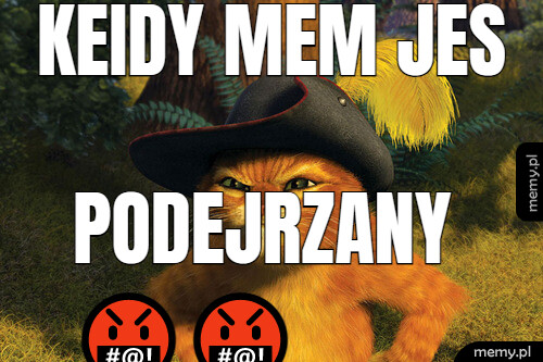 Keidy mem jes podejrzany ????????