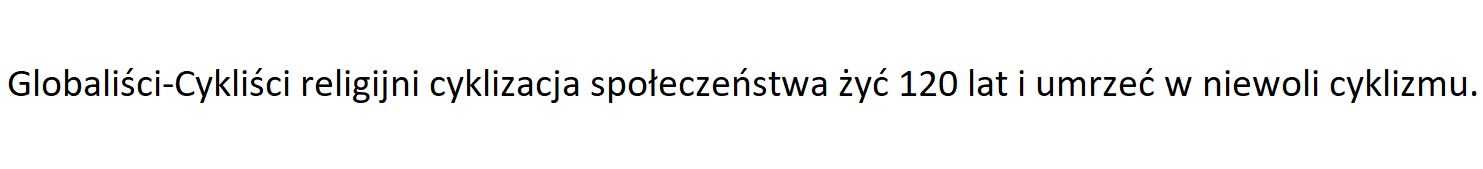 Polityka i ekonomia to religia jak sztuka wojny