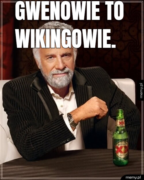 Gwenowie to wikingowie.