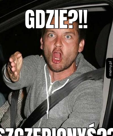 Gdzie?!! Szczepionyś??
