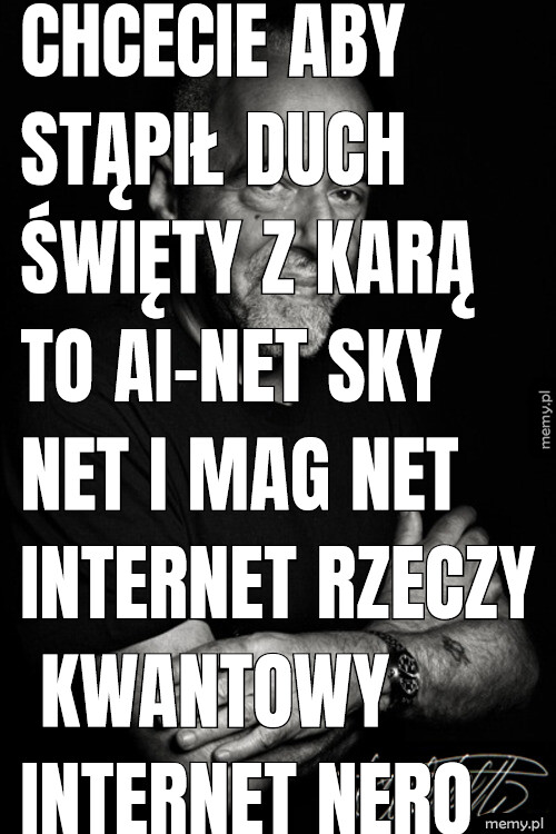 Chcecie aby stąpił duch święty z Karą to AI-Net Sky net i mag net internet rzeczy Kwantowy internet nero net. Psi Psychokineza.