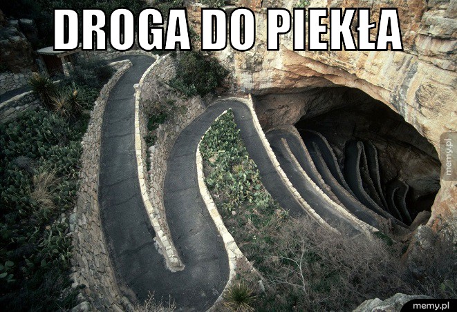 Droga do piekła.