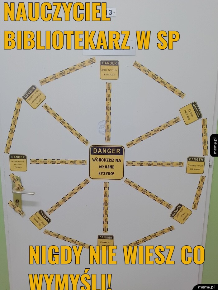 Nauczyciel bibliotekarz w SP Nigdy nie wiesz co wymyśli!