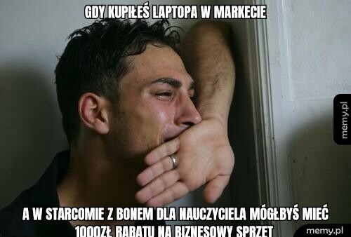 Gdy kupiłeś laptopa w markecie A w starcomie z bonem dla nauczyciela mógłbyś mieć                1000zł rabatu na biznesowy sprzęt