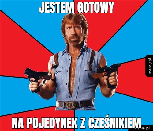 Jestem Gotowy na pojedynek z cześnikiem