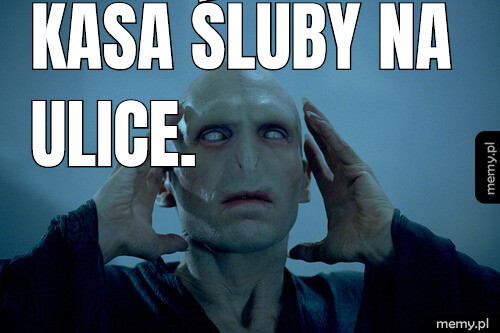 Kasa śluby na ulice.