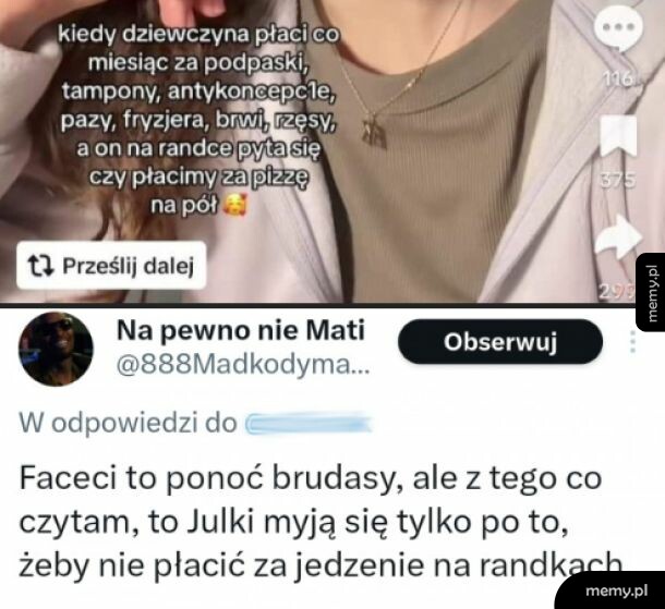 Mem z TikTokiem i tweetem o kosztach kobiecej higieny i płaceniu na randkach.