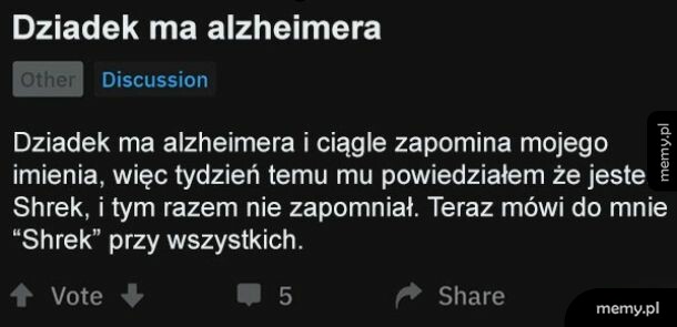Zrzut ekranu z tekstem o dziadku cierpiącym na alzheimer i wnuczku przedstawiającym się jako Shrek