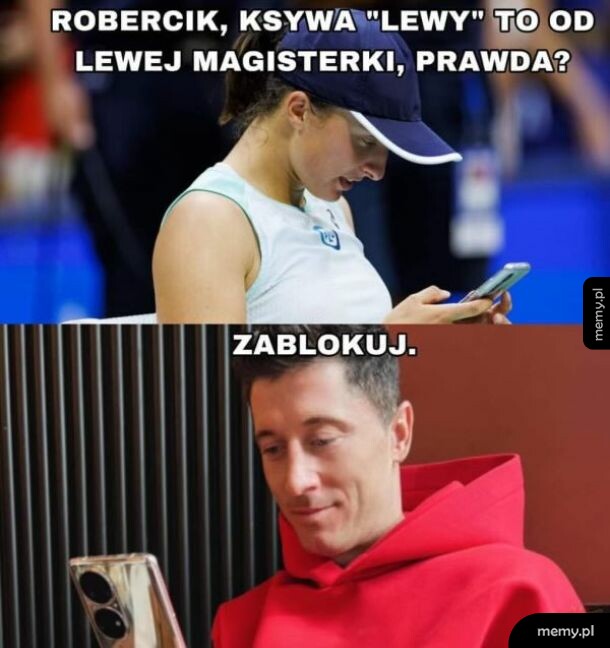 Mem z Igą Świątek i Robertem Lewandowskim patrzącymi na telefony.