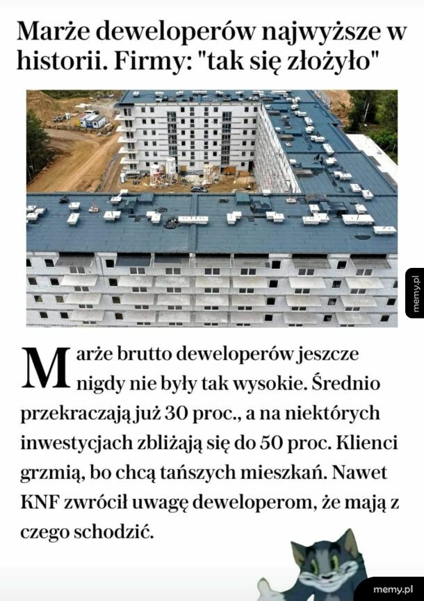 Mącze deweloperów najwyższe w historii i zdjęcie bloku z kotem Tomem