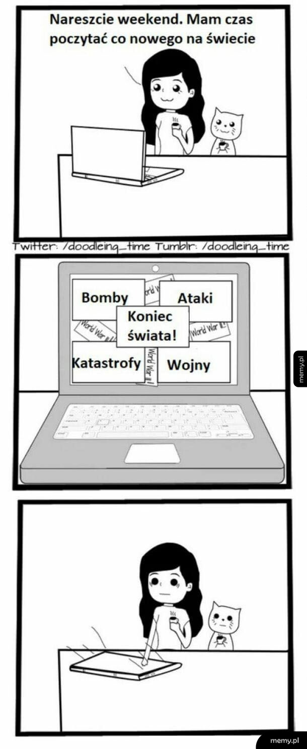 Komiks: dziewczyna z kotem siada do laptopa, widzi złe wiadomości i zamyka komputer.